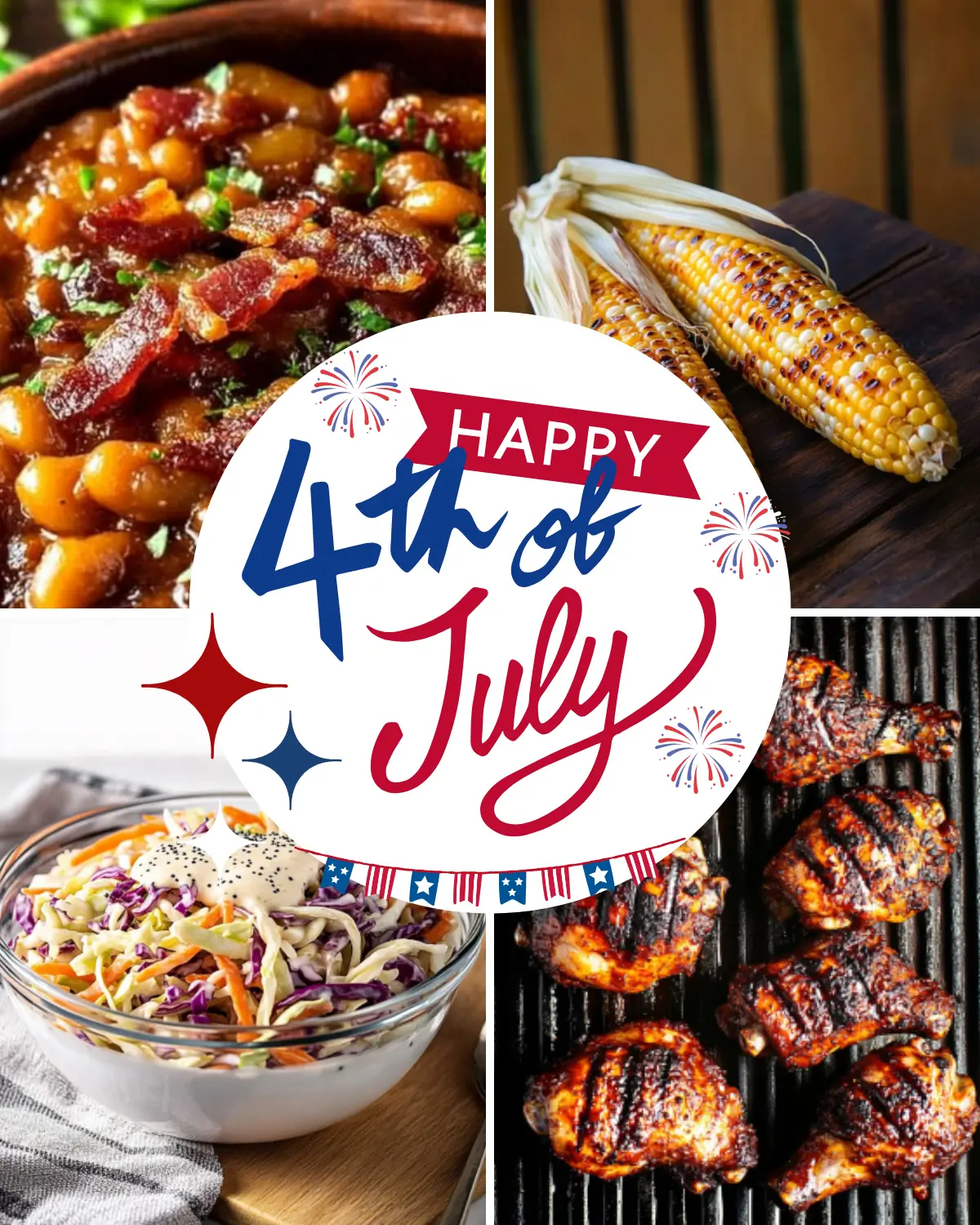 Grilled BBQ chicken, classic baked beans, coleslaw, and grilled corn served for a Fourth of July menu