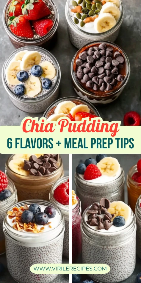 Pinterest-style image showing six different chia pudding jars labeled with fruit, nut, and chocolate toppings