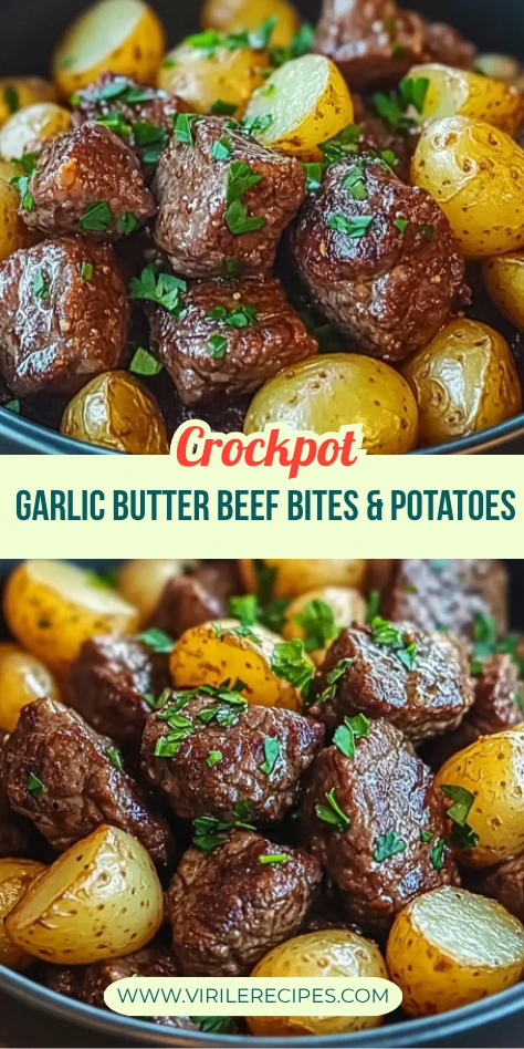 Garlic butter seared beef cubes with roasted potatoes in a dark bowl, text overlay “Crockpot Garlic Butter Beef Bites & Potatoes”