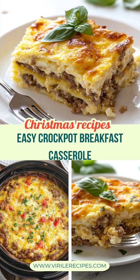 A collage showing a slice of breakfast casserole on a plate and a crockpot full of the casserole, with Christmas recipe text in the center.
