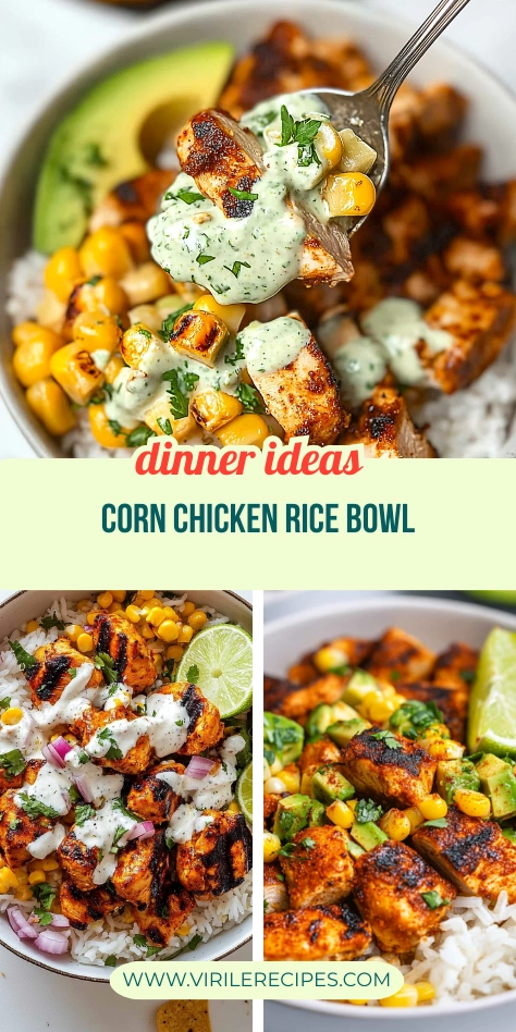 Three corn chicken rice bowls with grilled chicken, creamy dressing, corn, avocado, and lime