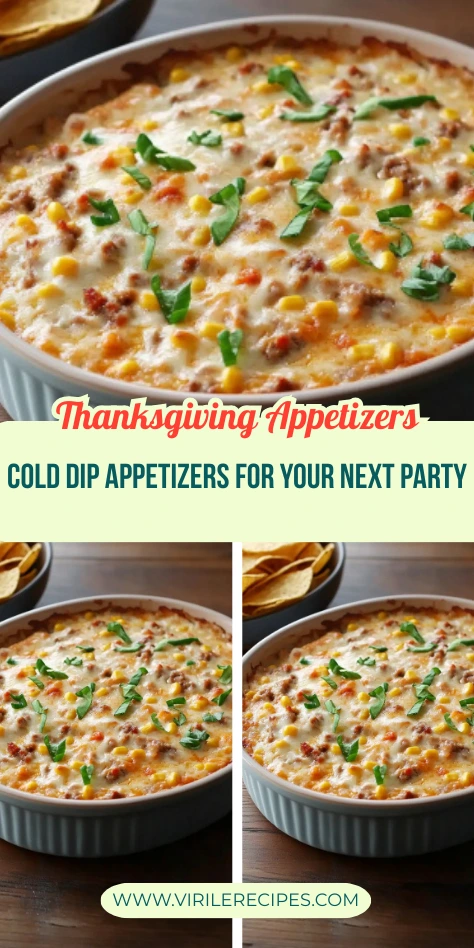 Cheesy cowboy crack dip with sausage, corn, and peppers served in a white dish as a cold Thanksgiving appetizer idea