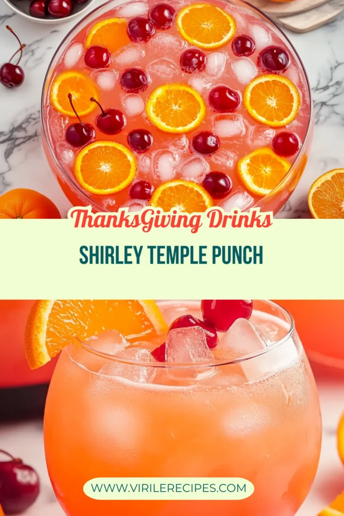 Thanksgiving Shirley Temple Punch with orange slices and cherries served in punch bowl and glass