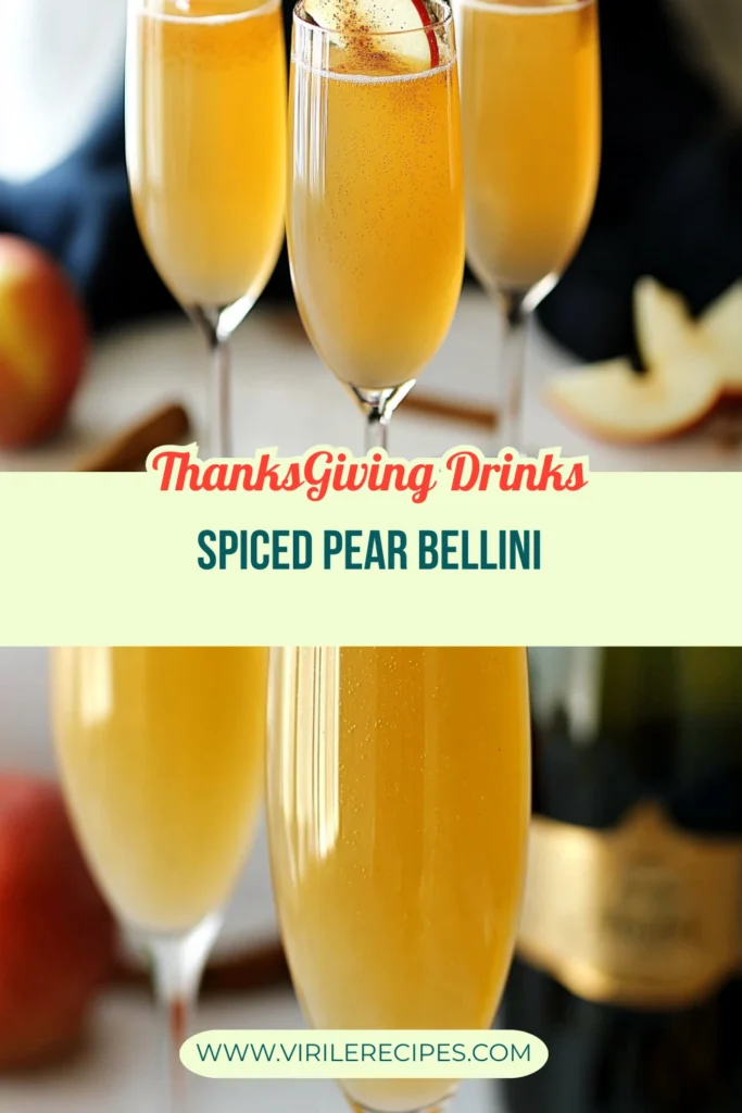 Spiced pear bellinis served in champagne flutes with pear slices and cinnamon for Thanksgiving celebrations